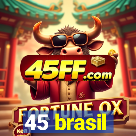 45 brasil